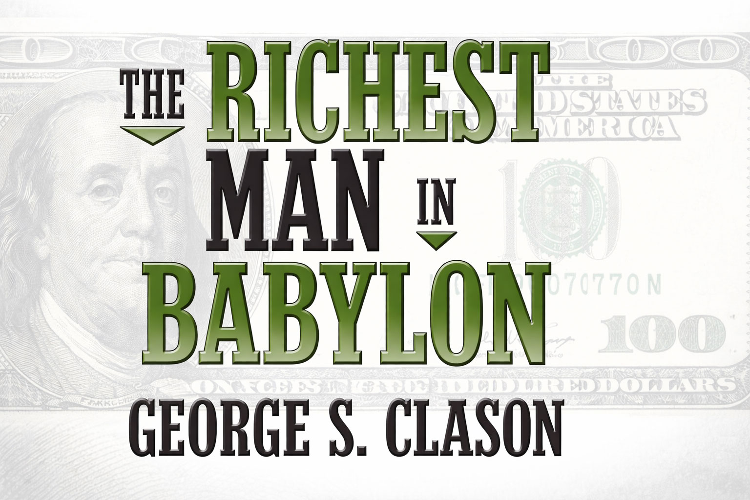 The Richest Man in Babylon - George S. Clason: The 7 Laws of Gold The-Richest-Man-in-Babylon